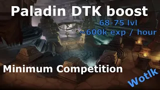 DTK Paladin Boost. Light 1000 gold per hour