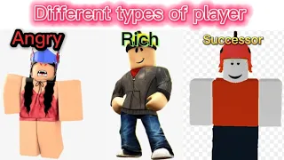 Different types of players in roblox| Z_Gamerx|