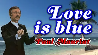 ✔️LOVE IS BLUE ~ Paul Mauriat ♪ piano cover, Synthesia tutorial ♪