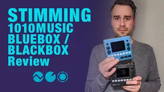 Stimming reviews 1010music Bluebox / Blackbox