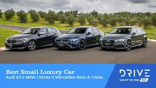 Audi A3 v BMW 1 Series v Mercedes-Benz A-Class | Best Small Luxury Car | Drive Car of the Year 2021