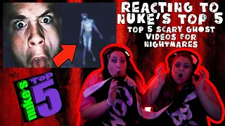 REACTING TO NUKES TOP 5 - Top 5 SCARY Ghost Videos For NIGHTMARES (WE HAD TO LEAVE!!!)