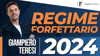 REGIME FORFETTARIO 2024: La Guida completa