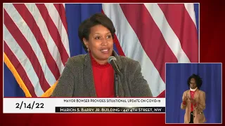 Mayor Bowser Provides COVID-19 Situational Update, 2/14/22