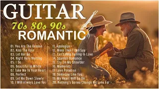 THE 100 MOST BEAUTIFUL Romantic Guitar  - Melodies to Melt Your Heart  Relaxing Instrumental Music