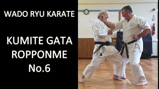 Kumite Gata No.6 - Ropponme - Wado Ryu Karate