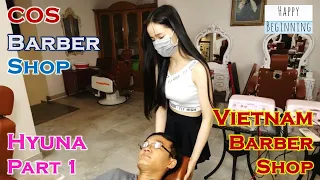 Vietnam Barber Shop HYUNA - COS (Ho Chi Mihn City, Vietnam) Part 1