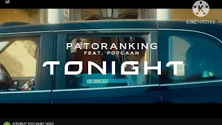 Patoranking  - Tonight  Feat Popcaan (Official EQ Clean Rock Video)