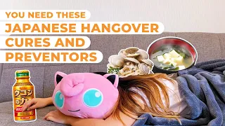 Hangover in Japan: Japanese Anti Hangover Drink & Food you need to cure your hangovers!