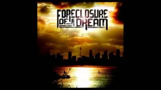 Foreclosure Of A Dream - You've Been Living In A Dream World, Neo