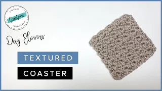 How to Crochet a Textured Square Coaster - Wattle Stitch // 12 Days of Coasters //  VLOGMAS 2020