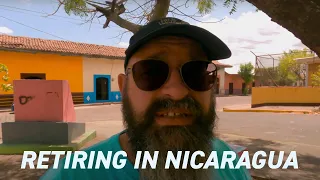 Retiring in Nicaragua 🇳🇮 Advice 2022