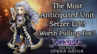 Setzer LD/Rework In-Depth! Worth Pulling For? [DFFOO]