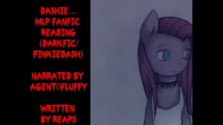 (Month of Macabre 2020) Dashie... MLP Fanfic Reading (Darkfic/PinkieDash/Anthro)