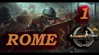 Rome 2 TOTAL WAR DEI (Divide Et Impera) - Rome Campaign #1 - One step at a time !