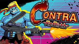 LET'S REBIRTH AGGRESSIVELY - Contra Rebirth