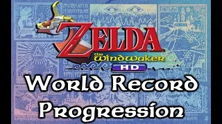 World Record Progression: Zelda The Wind Waker HD Speedruns