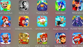 Tom Hero,Subway Surf,Sonic Dash,Runner Heroes,Miraculous Lady,Super Wings,Vlad & Niki,Temple Run 2