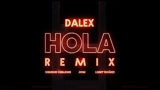 Hola .Remix ( audio oficial )