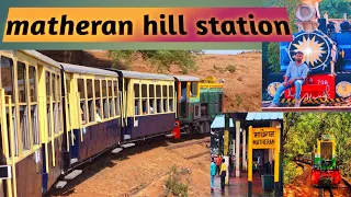matheran hill station || how to matheran from mumbai ||