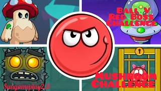 Ball V- Gameplay 40 | Red Boss vs Mushroom Challenge || Ball V  ( Full Gameplay ) @AngryEmma