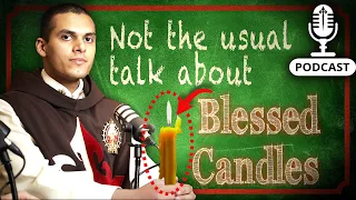 HIDDEN SECRETS of the BLESSED CANDLE