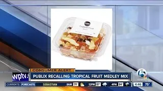 Publix recalls tropical fruit medley mix