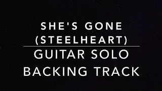 She's Gone (Steelheart) - Guitar Solo Backing Track