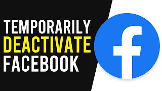 How To Temporarily Deactivate Facebook Account (Take a Break From Facebook)