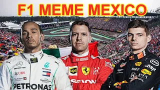 F1 Meme Mexico 2019