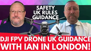 DJI FPV Drone - UK Drone Flyers Guidance with Ian in London - Geeksvana!