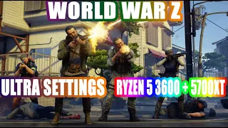 WORLD WAR Z GAMEPLAY ULTRA SETTINGS