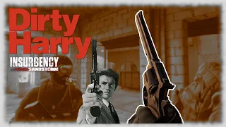 When Dirty Harry plays Insurgency Sandstorm!