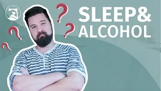 Alcohol And Sleep - What Is The Connection?