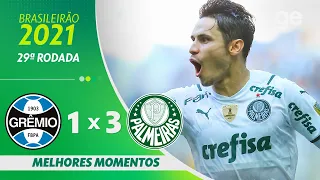 GRÊMIO 1 X 3 PALMEIRAS | MELHORES MOMENTOS | 29ª RODADA BRASILEIRÃO 2021 | ge.globo