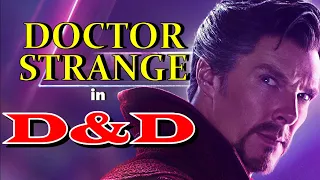 How to build Doctor Strange in Dungeons and Dragons (D&D 5e)