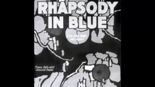 Gershwin - Rhapsody in Blue (Original Jazz Band Version)