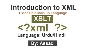 Introduction to XSLT (XSL Transformations) Urdu/Hindi