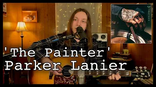 The Painter(cover) - Parker Lanier