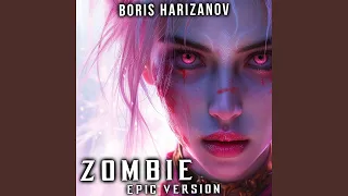 Zombie (EPIC Version)
