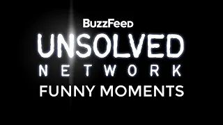 Buzzfeed: Unsolved: My Favorite Funny Moments