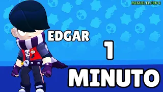 EDGAR EN 1 MINUTO:brawl stars