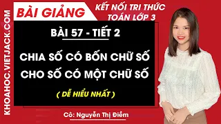 Toán lớp 3 - Kết nối tri thức | Bài 57: Chia số có bốn chữ số cho số có một chữ số - trang 49, 50