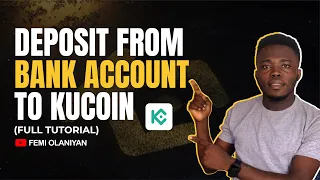 How To Deposit Money From Bank Account To Kucoin In Nigeria (Full Tutorial)