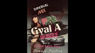 Dancehall Mix (Gyal A Bubble) Vybz Kartel,Konshen,HoodCelebritySpice,Shenseea,Alkaline,Aidonia,RDX