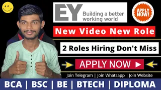 EY Global Is Hiring Freshers | New Role & Best Opportunity | Apply Now
