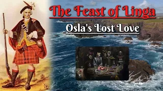 The Feast of Linga: Osla's Lost Love (Scottish Folklore)