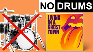 Living In A Ghost Town - The Rolling Stones | No Drums (Play Along)