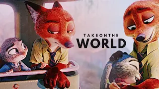 Nick & Judy || Take On The World