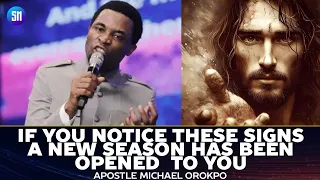 Signs that Shows a new Season Has been Opened for you😱 | Apostle Michael Orokpo